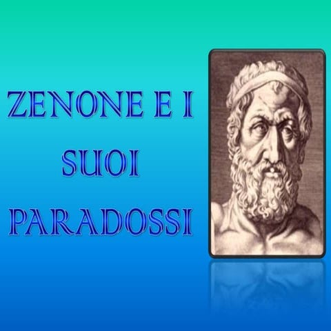 I paradossi di zenone introduzione | PPTX