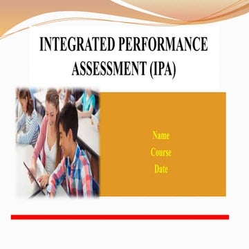 Integrated performance assessment ppt | PPTX