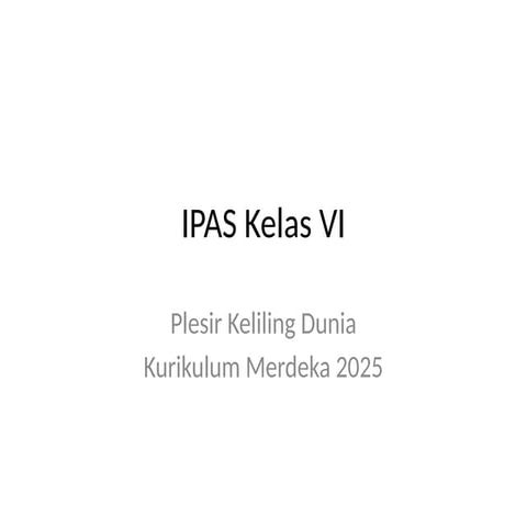 Plesir Keliling Dunia Enam Benua di dunia | PPTX