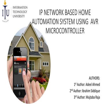IP NETWORK BASED HOME AUTOMATION SYSTEM USING  AVR MICROCONTROLLER 
