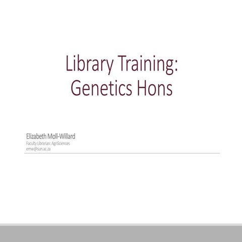 Genetics hons training
