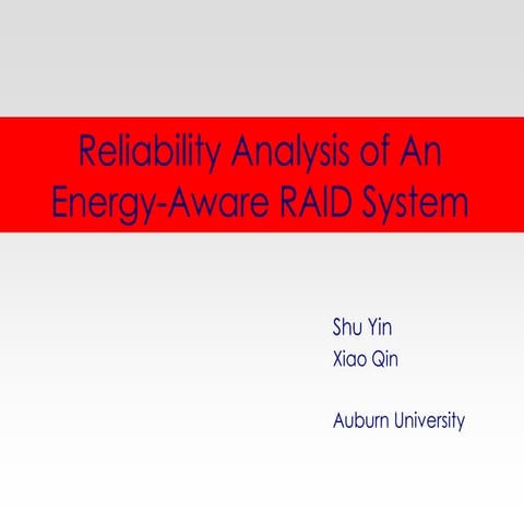 Reliability Analysis for an Energy-Aware RAID System