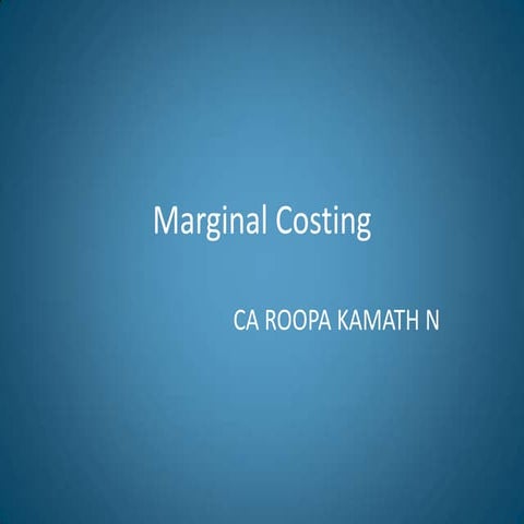 Marginal Costing for IPCC