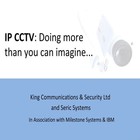 IP CCTV Overview