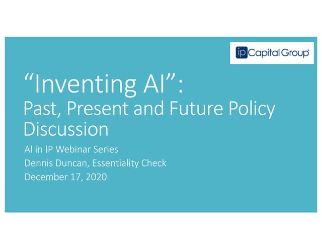 IPCG-"AI in IP Webinar No. 4 - Dennis J Duncan.pdf