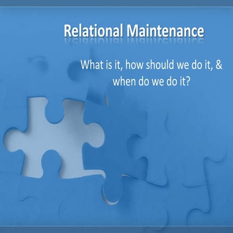 Ipc lesson plan 14   relational maintenance