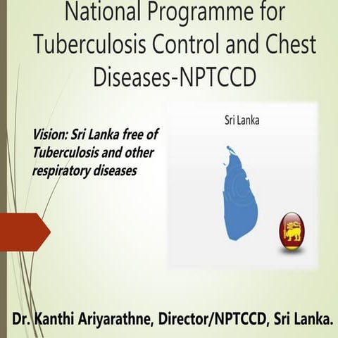 SS 2017: National Programme for Tuberculosis Control and Chest Diseases-NPTCCD