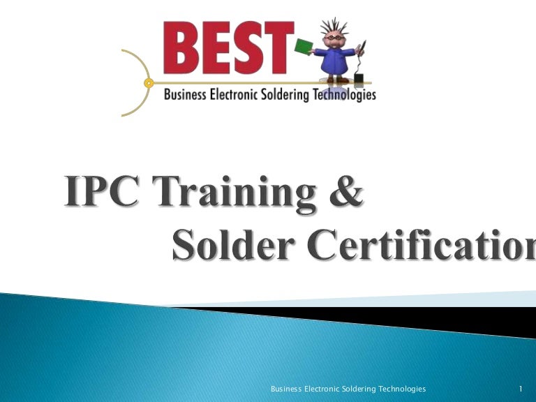 IPC Training and Solder Certification