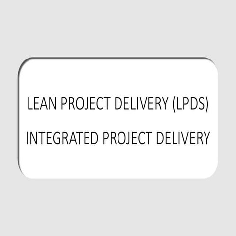 IPD - LEAN PROJECT DELIVERY - TARGET COST
