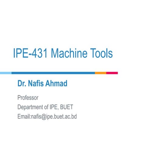 IPE-431 Machine Tools (Part-C)