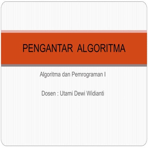 I PENGANTAR algoritma pemgrograman komputer.ppt