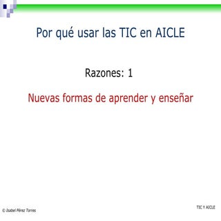 Por qué usar las TIC en AICLE