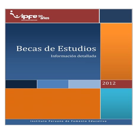 IPFE-InformaciónGlobalBecas-2012