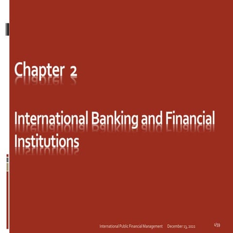 International Banking and Financial Institutionsch02