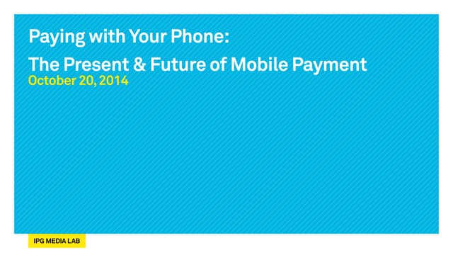 POV: The Present and Future of Mobile Payment