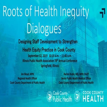Roots of Health Inequity Dialogues: Designing Staff Development to Strengthen...
