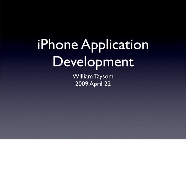 iPhone Development Overview
