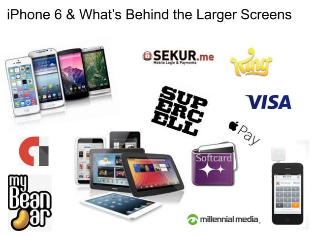 iPhone 6 and what's behind the larger screens
