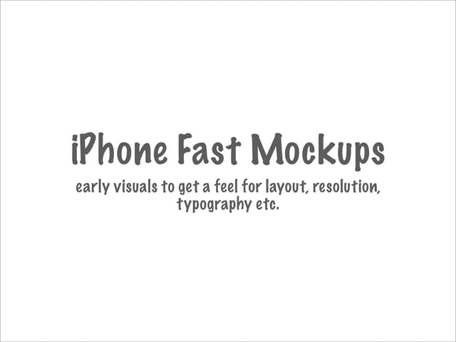 iPhone Fast Mockups