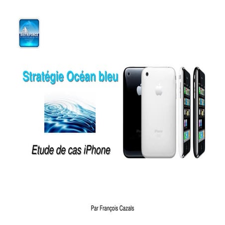 IPhone: une stratégie océan bleu