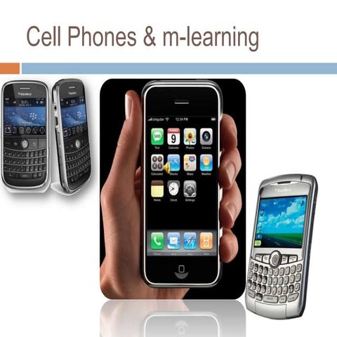 I phones cell_phones_for_m-learning_jm_haefnerfinal