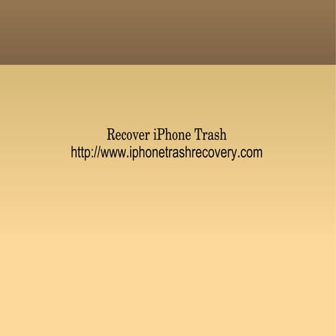For iPhone Trash Repair Use iPhone Backup