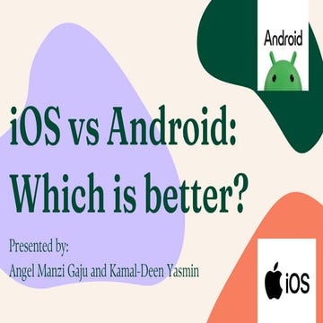 iPhone(ioS) vs Android, Which one is better?
