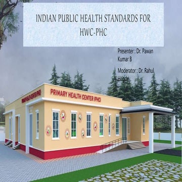 Indian Public Health standards for HWC PHC