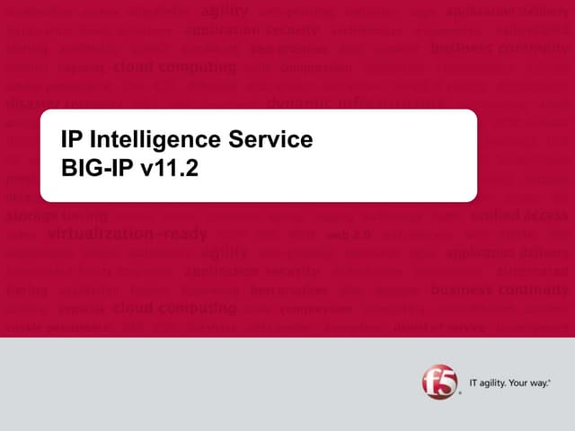 F5's IP Intelligence Service