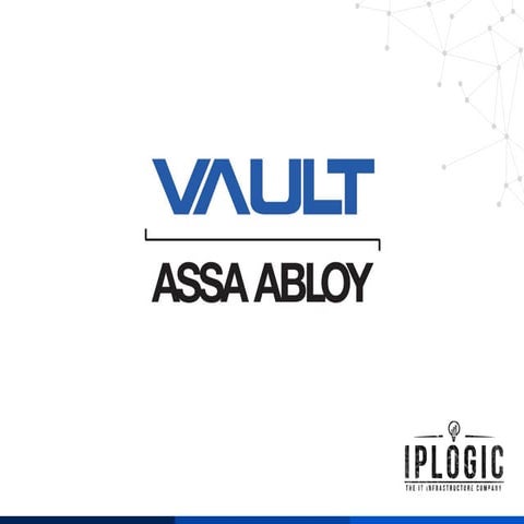 IPLOGIC - Produtos VAULT | PDF