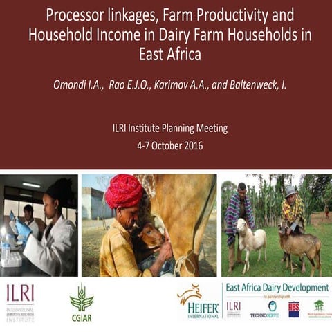 Processor linkages, Farm Productivity and Household Income in Dairy Farm Hous...