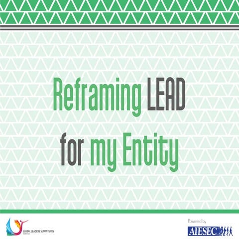IPM | Reframing LEAD for my Entity