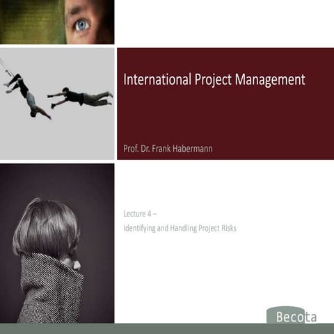 Lessons in Project Management - 4 - Risk Management