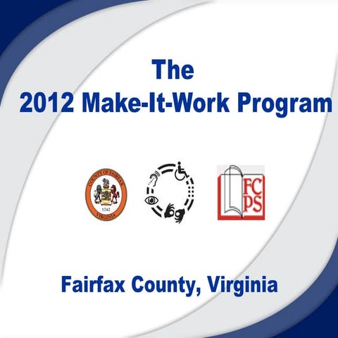 2012 Make-It-Work Program