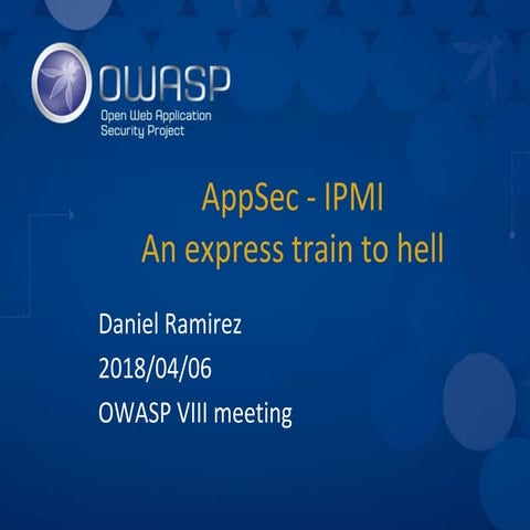 [Wroclaw #8] IPMI appsec - an express train to hell