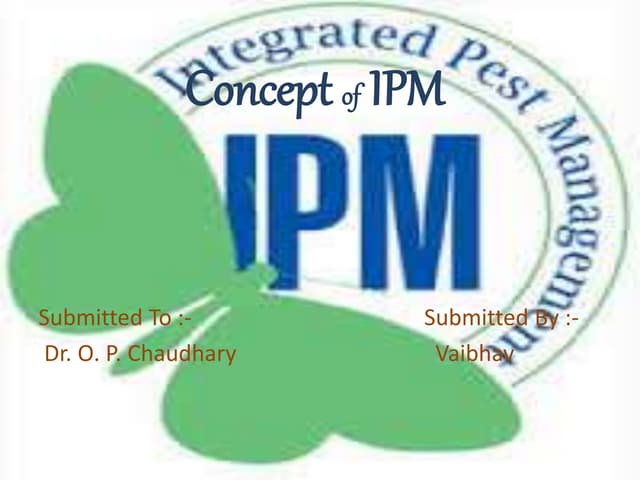 IPM:- Integrated Pest Management | PPTX