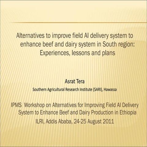 Alternatives to improve field AI delivery system to enhance beef and dairy sy...
