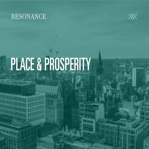 Institute of Place Management Place & Prosperity Presentation | PDF