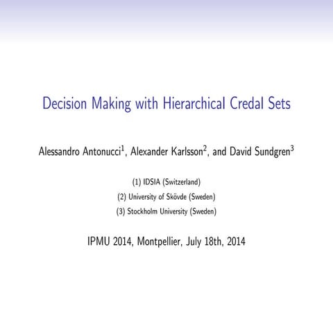 Decision Making with Hierarchical Credal Sets (IPMU 2014)