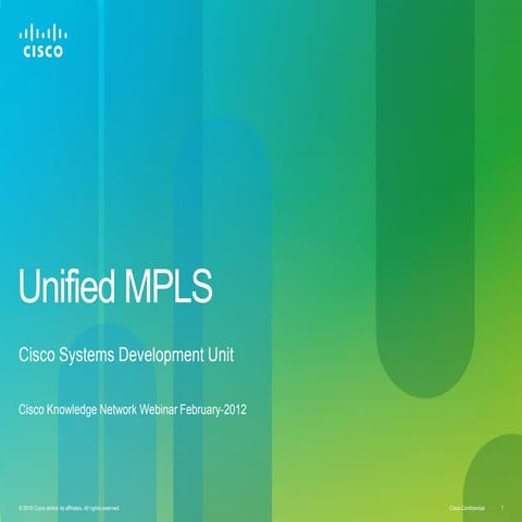 Unified MPLS
