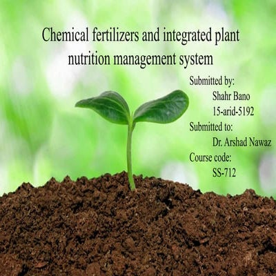 IPNS and Chemical fertilizers.pptx