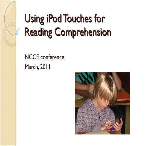 Reading Comprehension and iPod Touch Technology