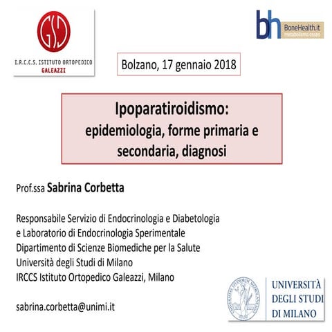 Ipoparatiroidismo   epidemiologia, forme primaria e secondaria, diagnosi cors...