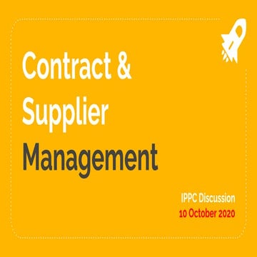 IPPC Discussion - Contract and Supplier management
