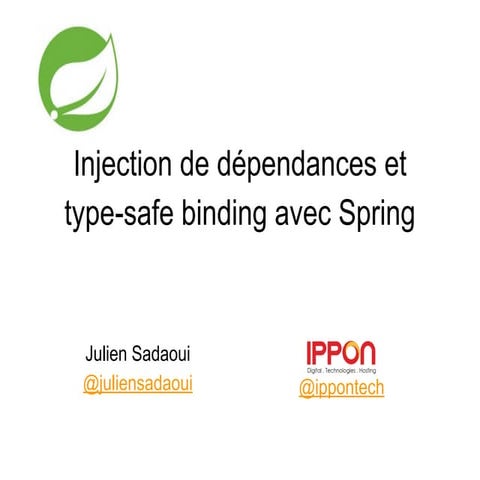 Ippevent Young Blood - Injection de dépendance et type safe binding avec spring