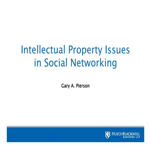 Intellectual Property in Social Networking