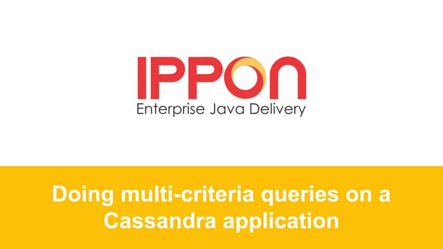 Ippon: Doing multi-criteria queries on a Cassandra application (Français)