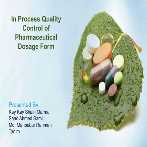 IPQC of Pharmaceutical Dosage Form at Pharmaceutical Industry  