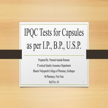 IPQC Tests for capsules As per IP, BP & USP