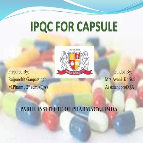 IPQC for capsule.